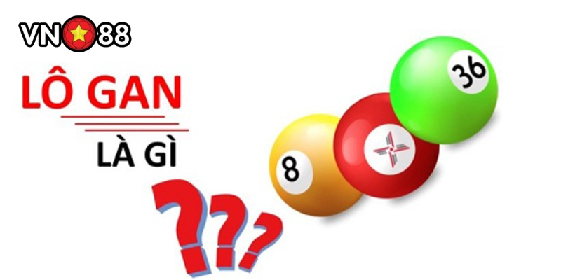 Lô Gan hoạt động như thế nào?