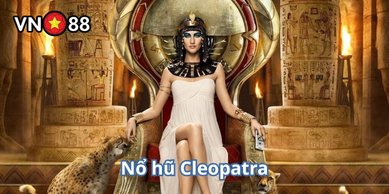 Mẹo hay Nổ Hũ Cleopatra