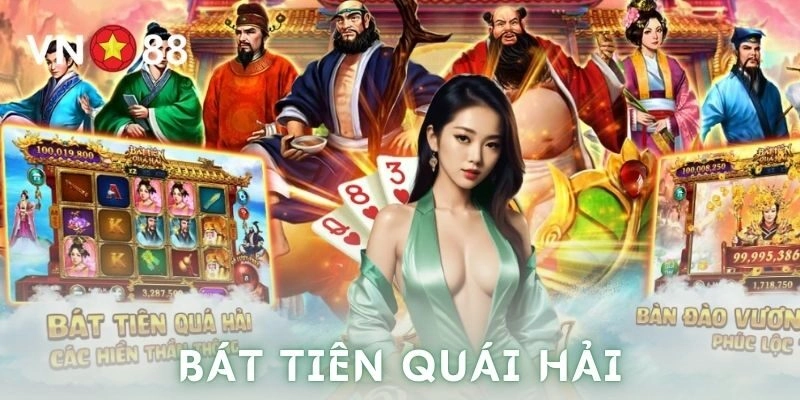 Bát tiên quái hải VN88