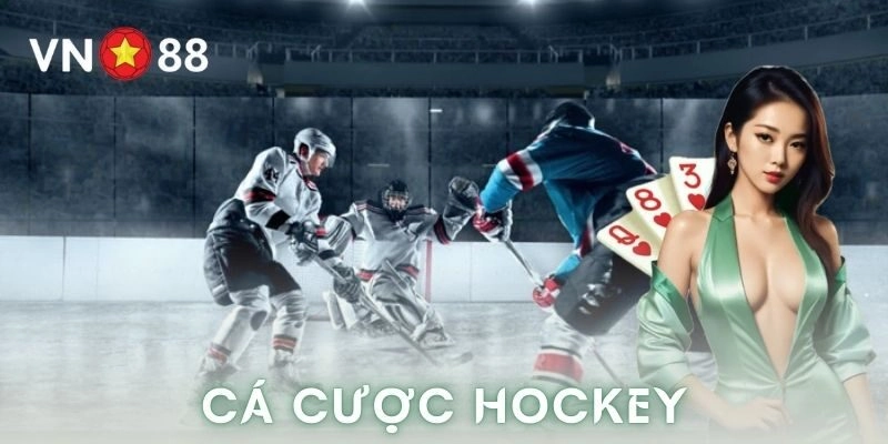 Cá cược hockey VN88
