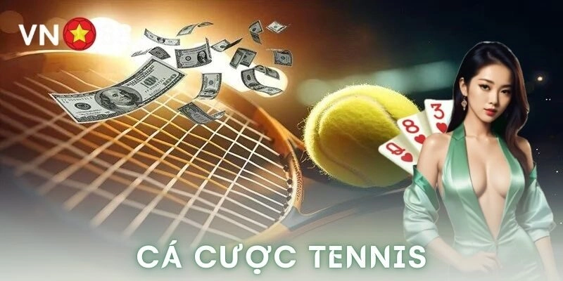 Cá cược tennis đỉnh cao: Bí quyết thắng kèo cực chuẩn