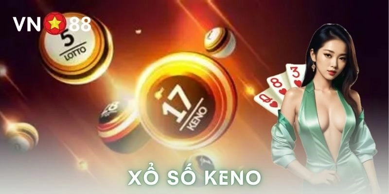 Xổ số Keno VN88